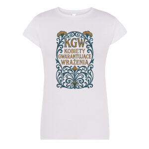 Koszulka dla KGW - Kobiety gwarantujące wrażenia